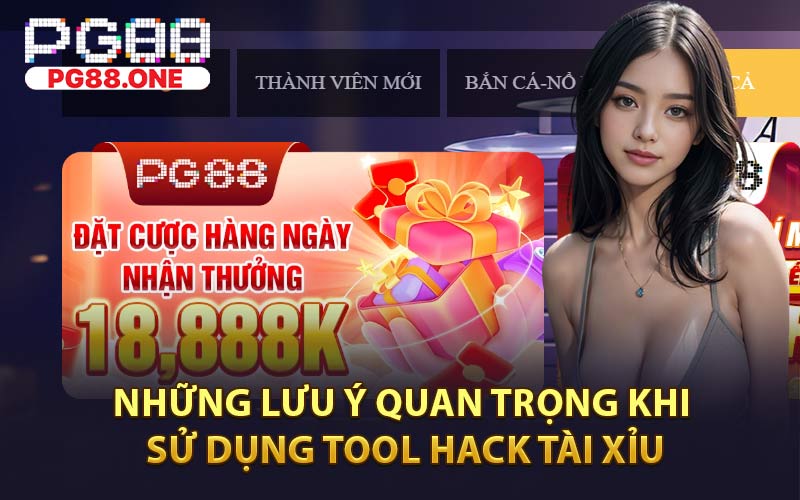 Những Lưu Ý Quan Trọng Khi Sử Dụng Tool Hack Tài Xỉu
